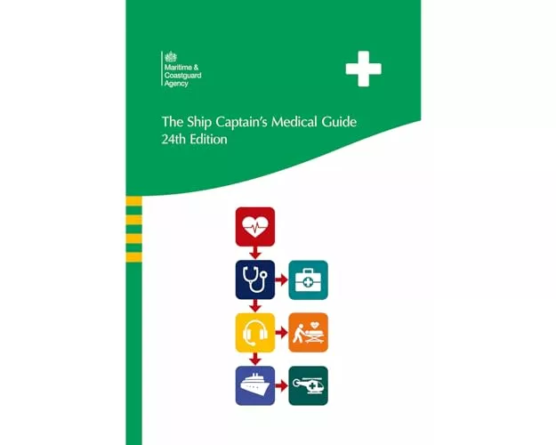 The Ship Captain's Medical Guide 2024 Print