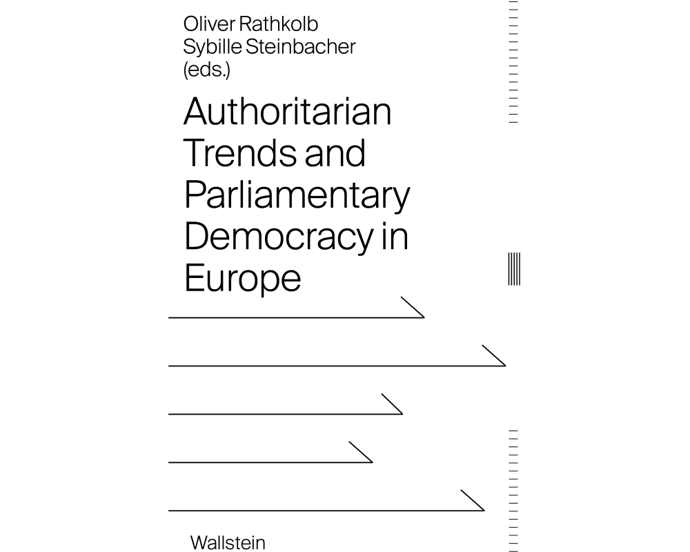 Authoritarian Trends and Parliamentary Democracy in Europe