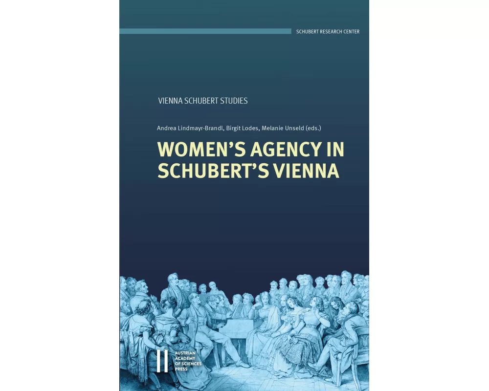 Women's Agency in Schubert's Vienna