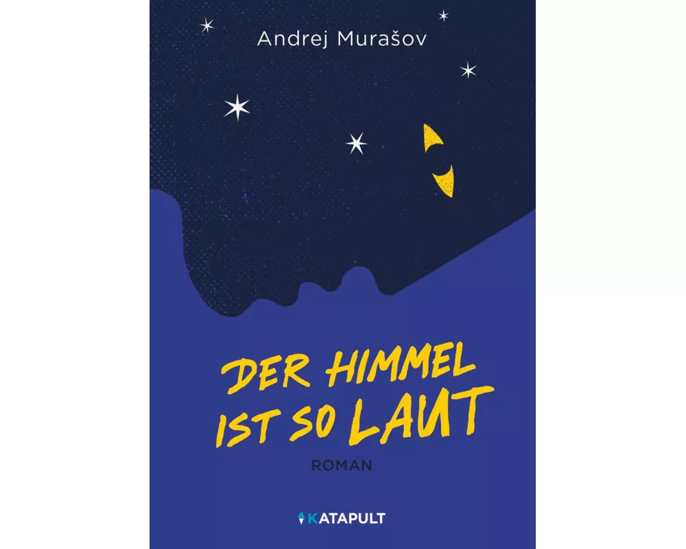 Der Himmel ist so laut