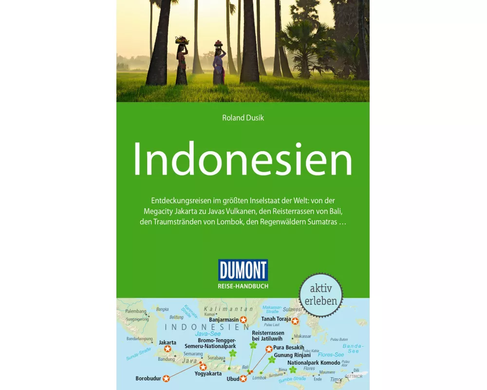 DuMont Reise-Handbuch Reiseführer Indonesien