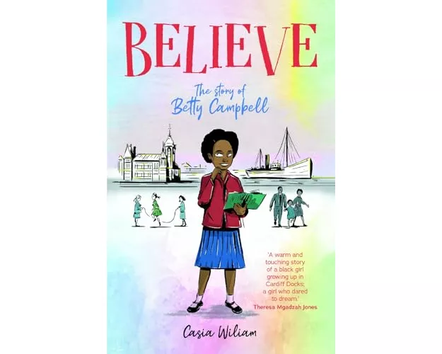 Believe - The story of Betty Campbell