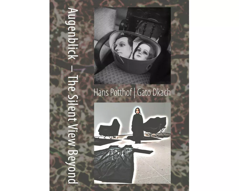 Augenblick – The Silent View Beyond