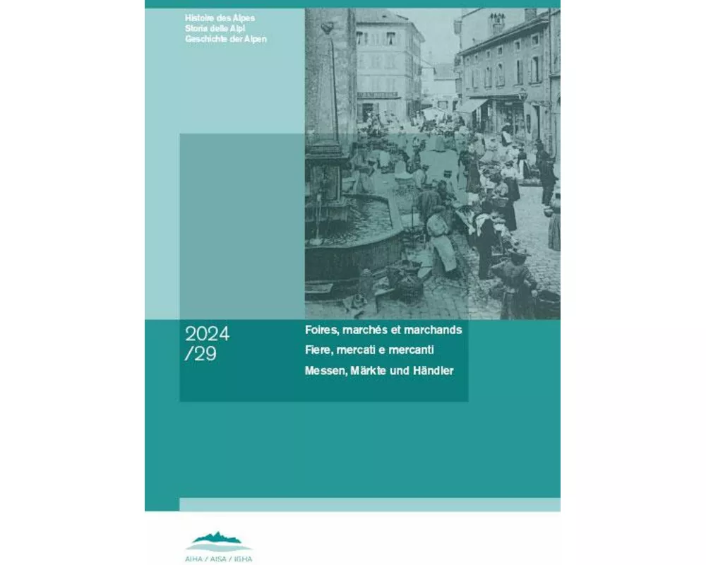 Foires, marchés et marchands | Fiere, mercati e mercanti | Messen, Märkte und Händler