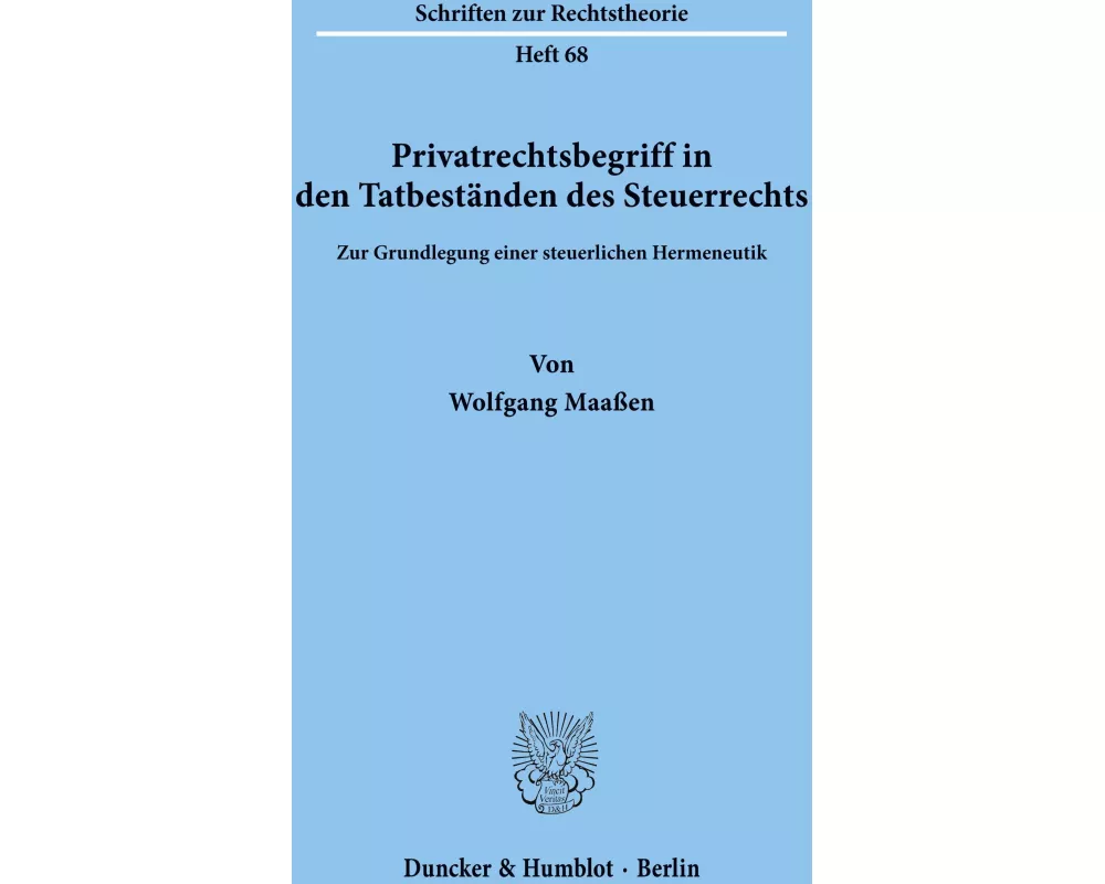 Privatrechtsbegriff in den Tatbeständen des Steuerrechts