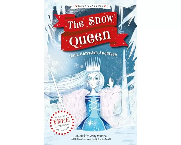 Christmas Classics: The Snow Queen (Easy Classics)