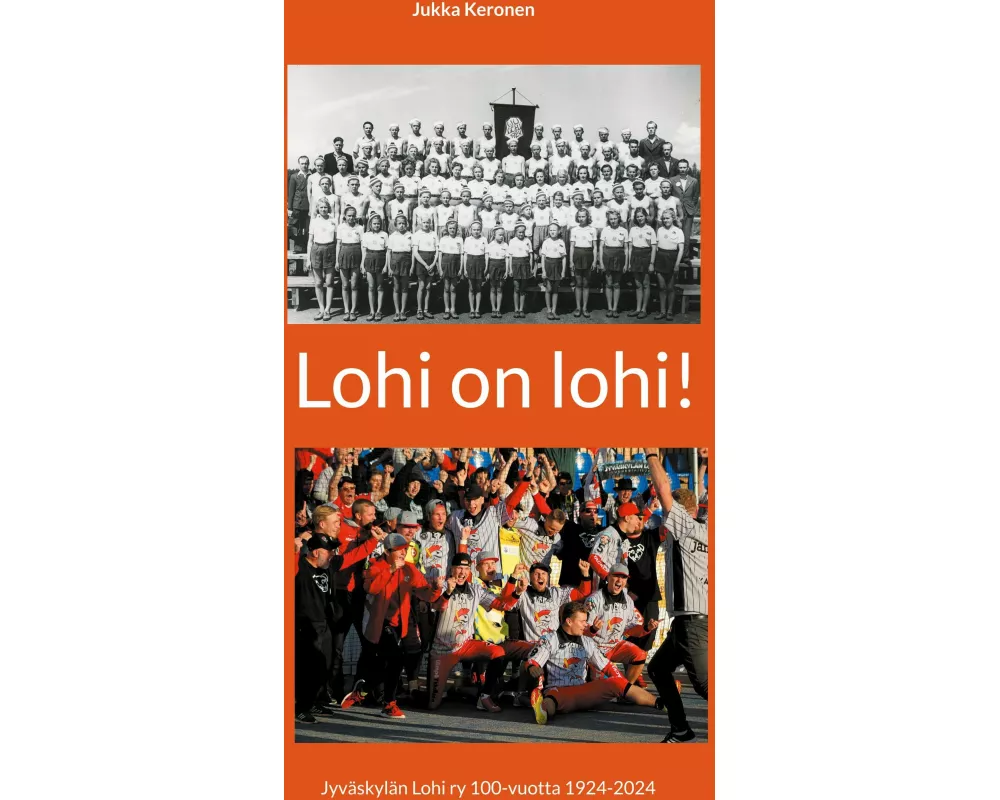 Lohi on lohi!