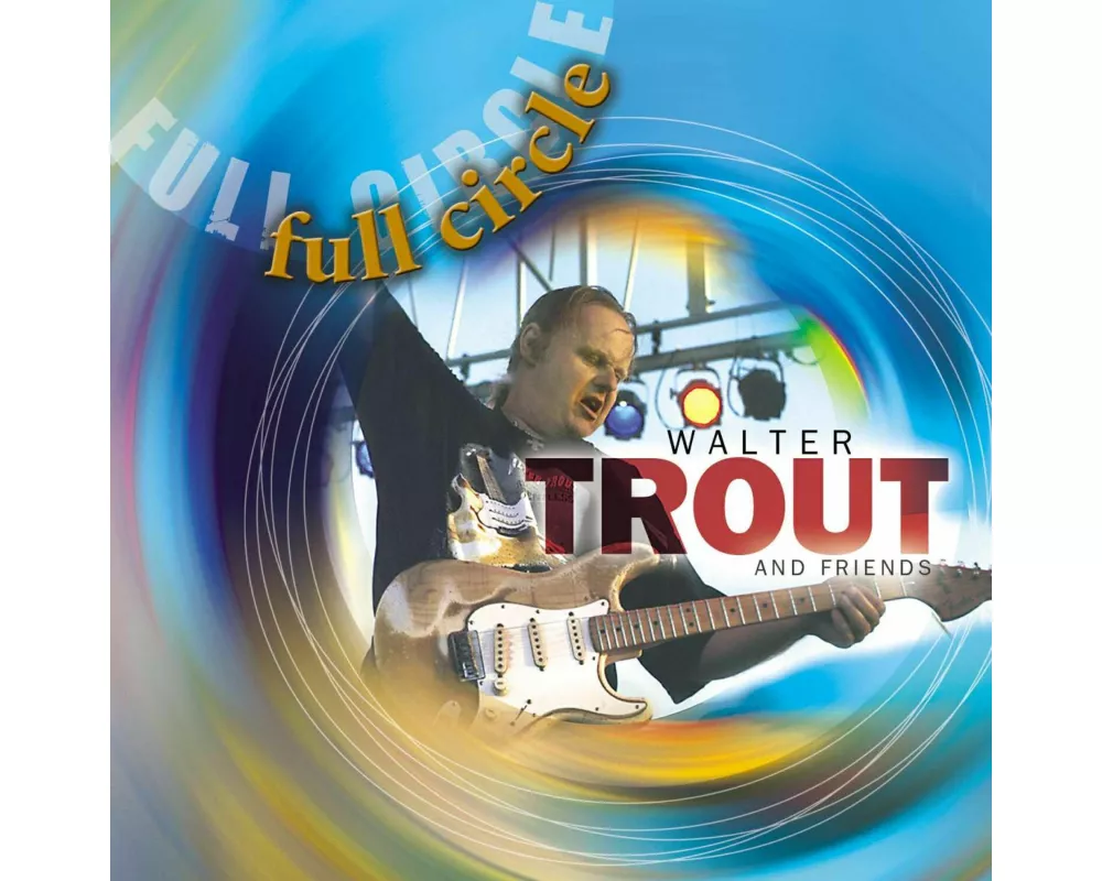 Trout,Walter-Full Circle