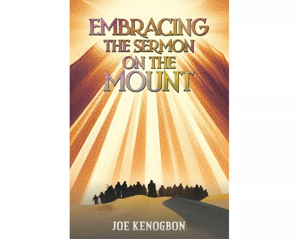 Embracing the Sermon on the Mount