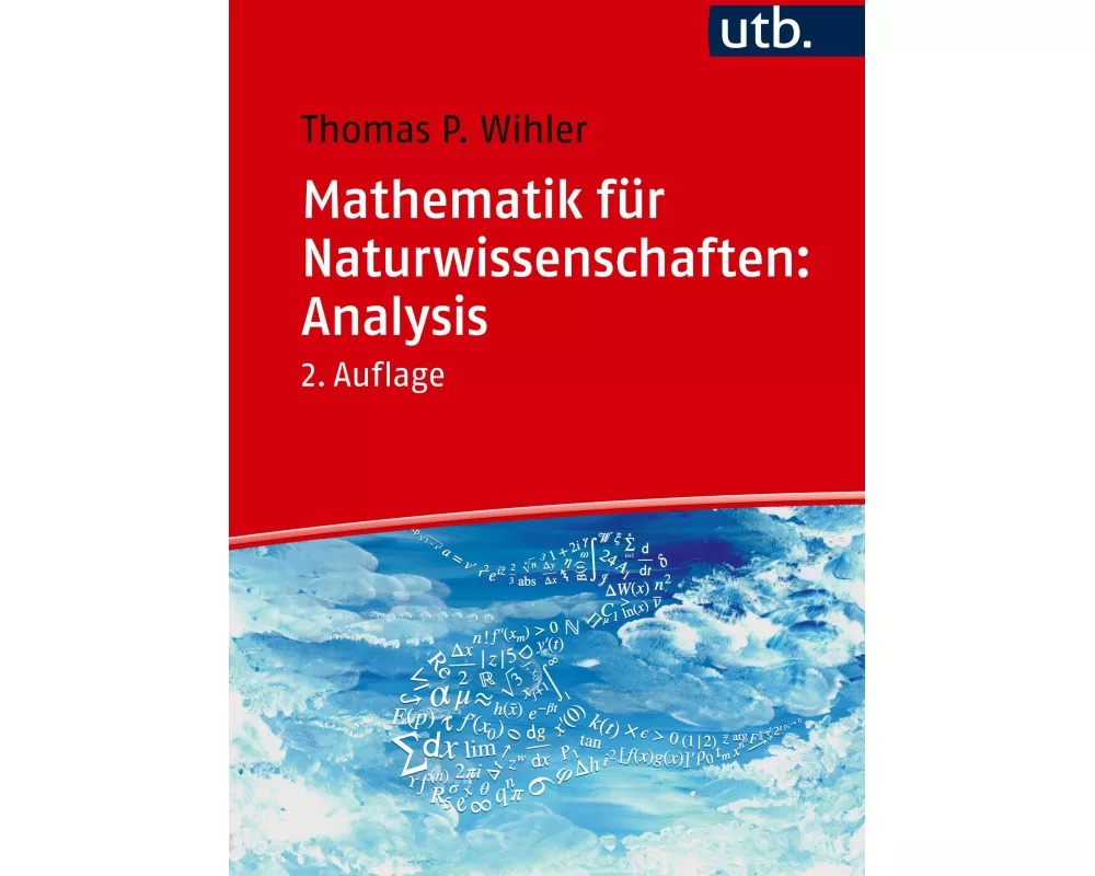 Mathematik für Naturwissenschaften: Analysis