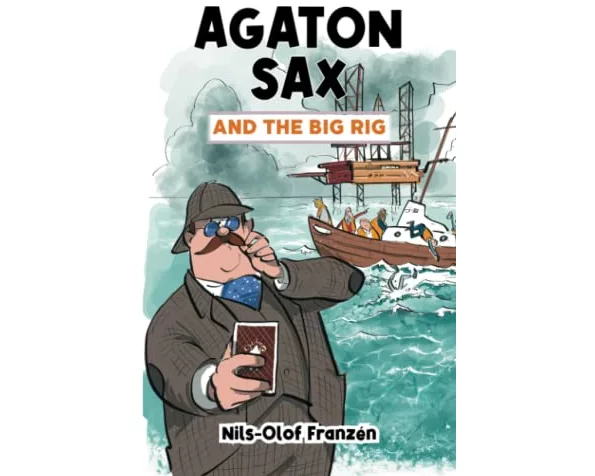 Agaton Sax and the Big Rig