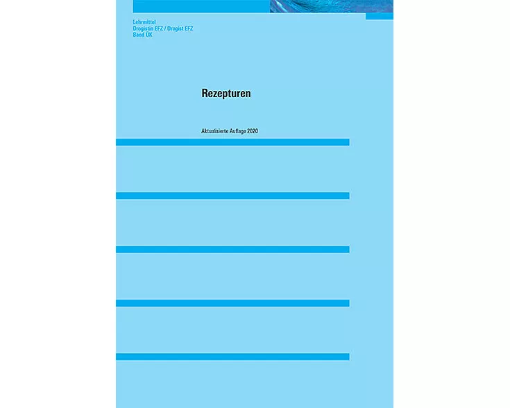 Rezepturen (Überbetrieblicher Kurs)