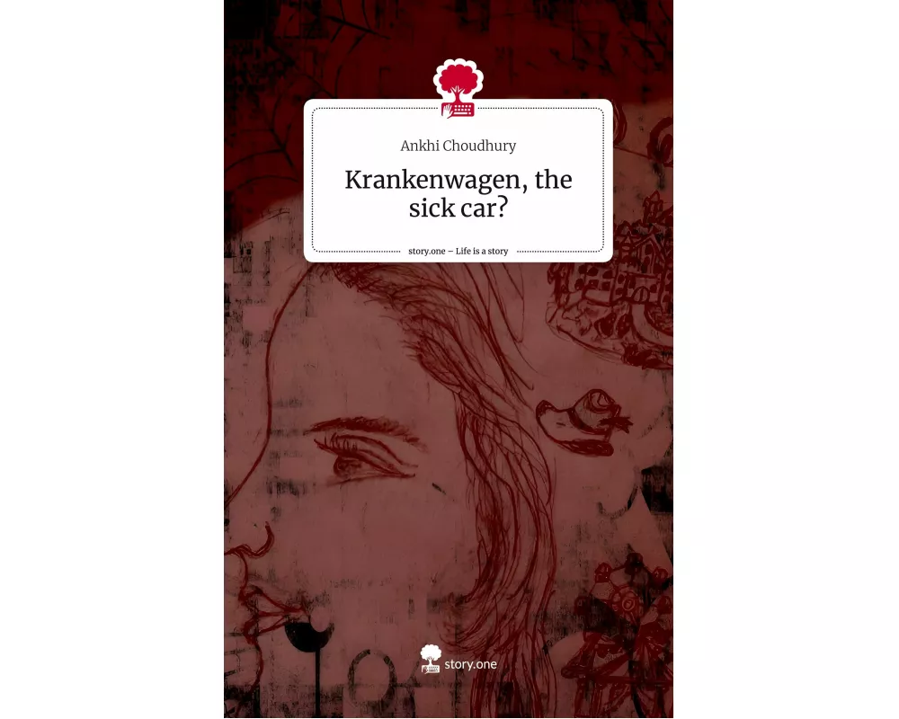 Krankenwagen, the sick car?. Life is a Story - story.one