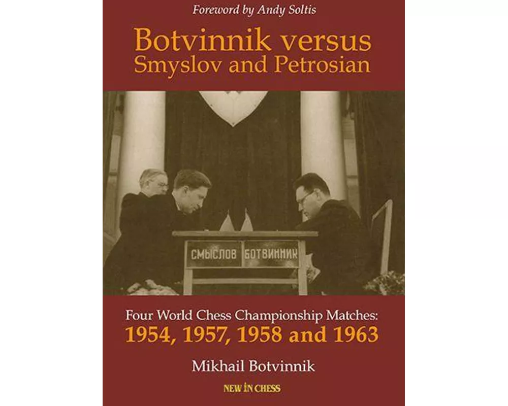 Botvinnik versus Smyslov and Petrosian
