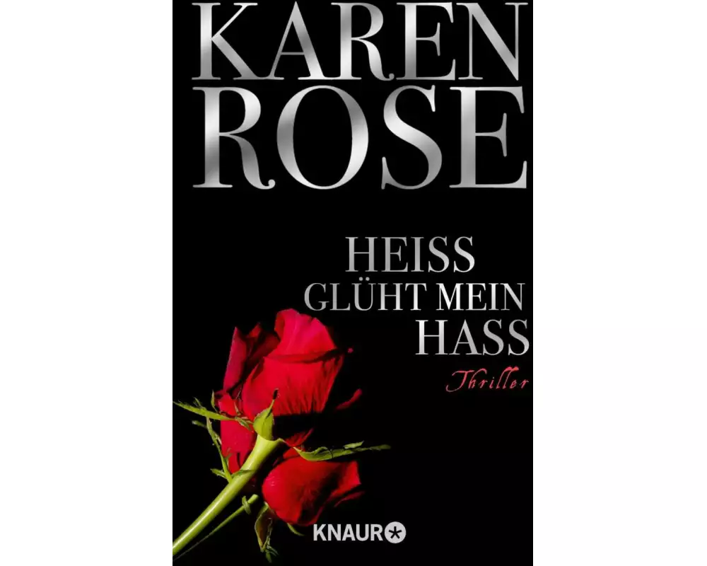 Heiss glüht mein Hass