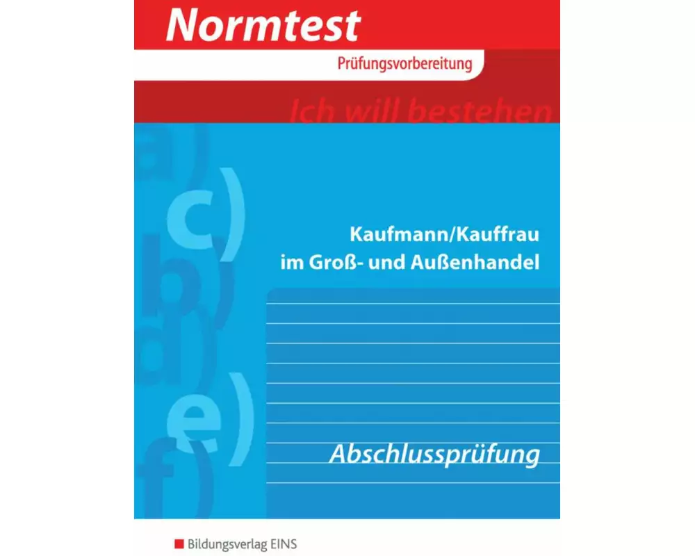Normtest Kaufmann/Kauffrau im Groß- und Außenhandel