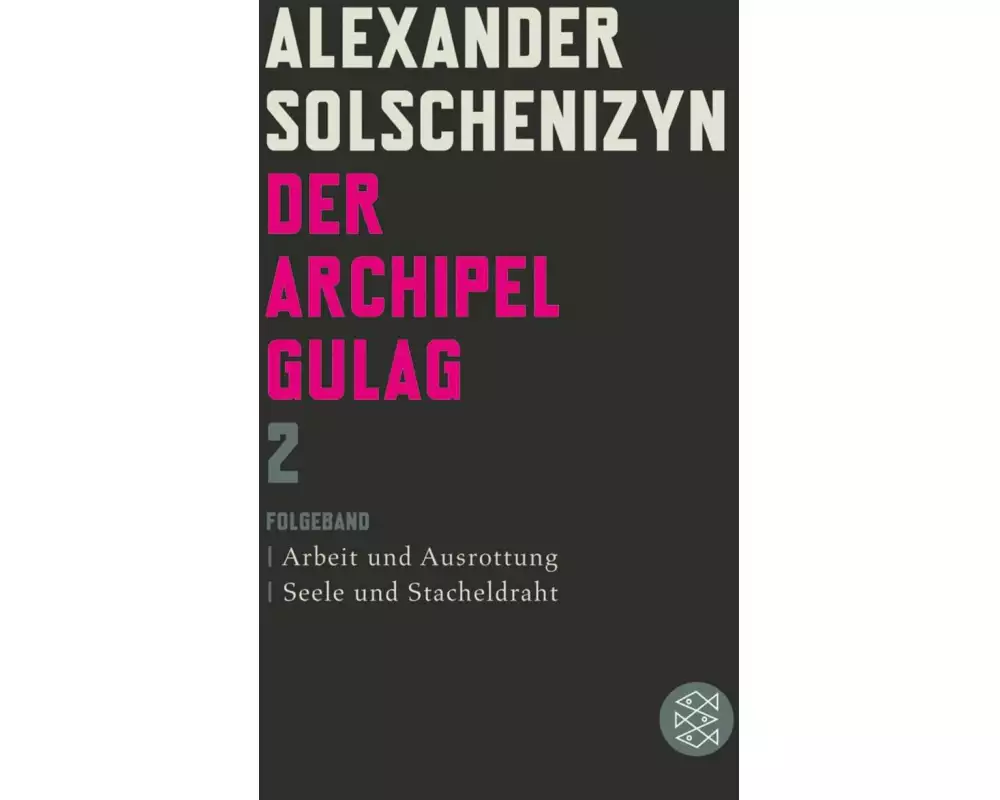 Der Archipel GULAG II