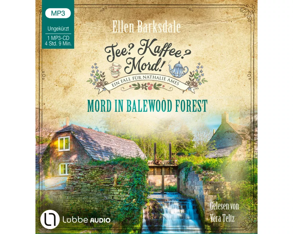 Tee? Kaffee? Mord! - Mord in Balewood Forest