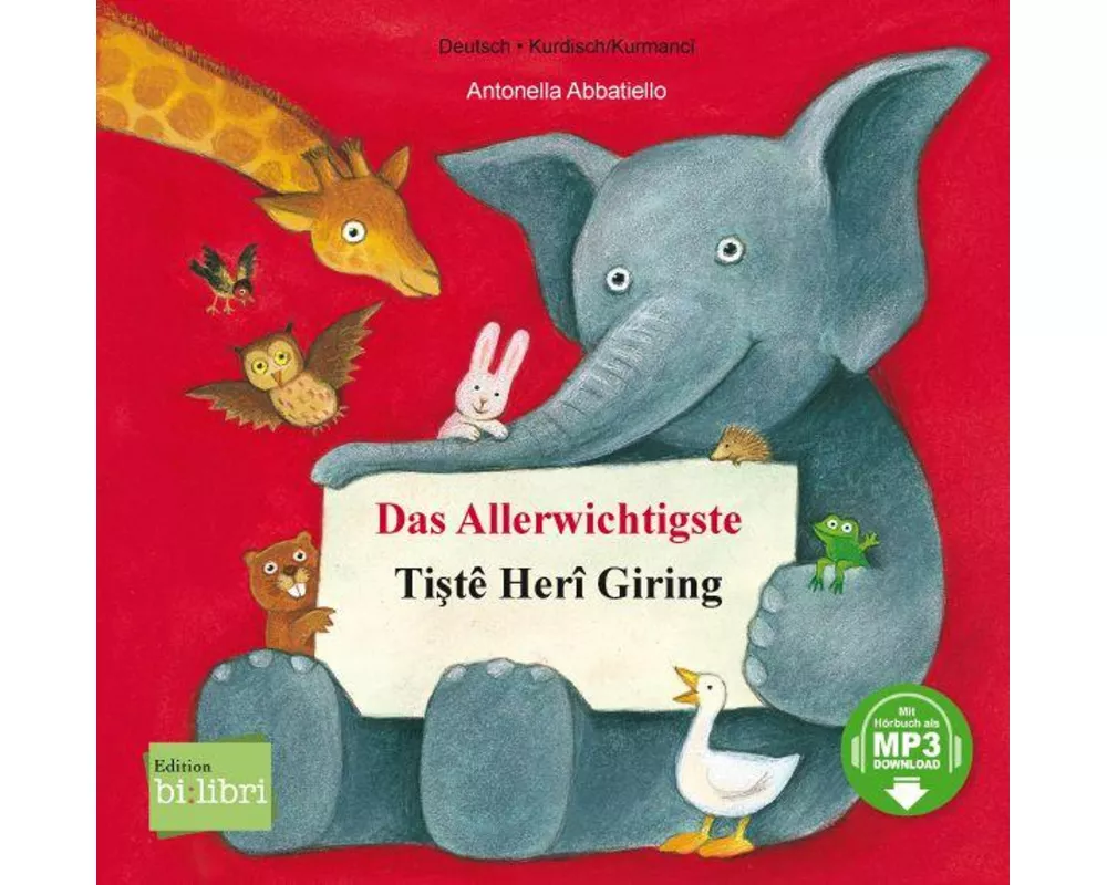 Das Allerwichtigste (Deutsch-Kurdisch/Kurmancî)