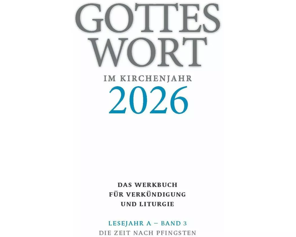 Gottes Wort im Kirchenjahr