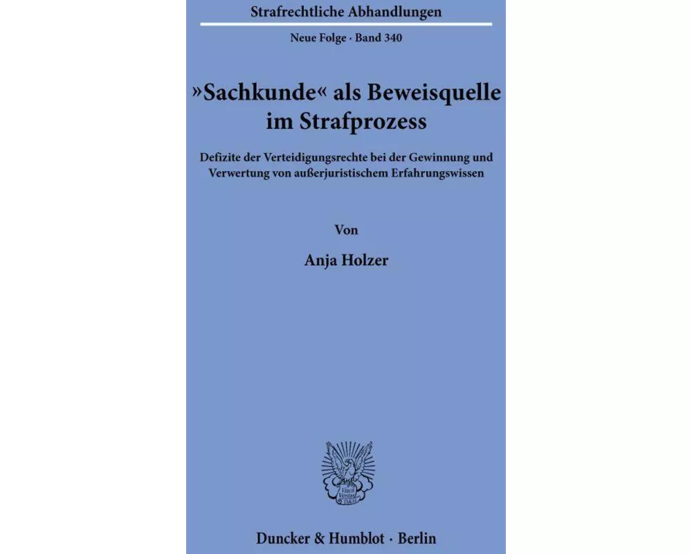 "Sachkunde" als Beweisquelle im Strafprozess