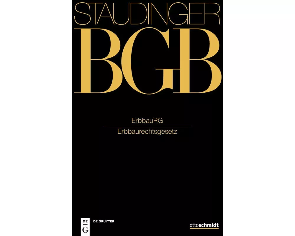 Staudinger ErbbauRG (Erbbaurechtsgesetz)