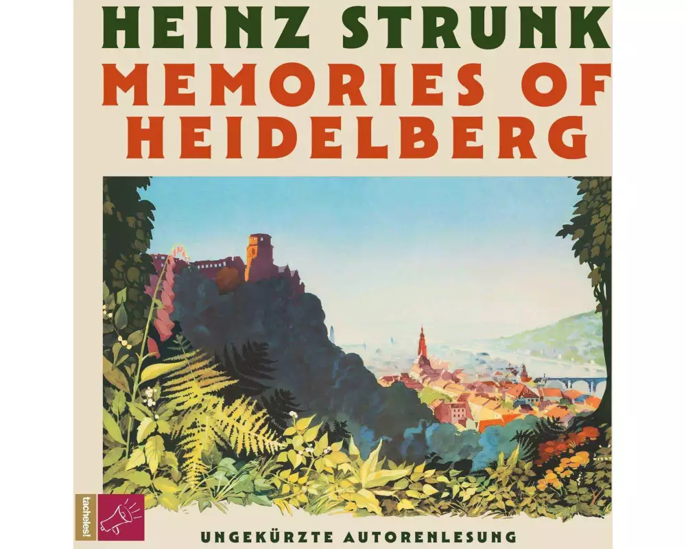 Memories of Heidelberg