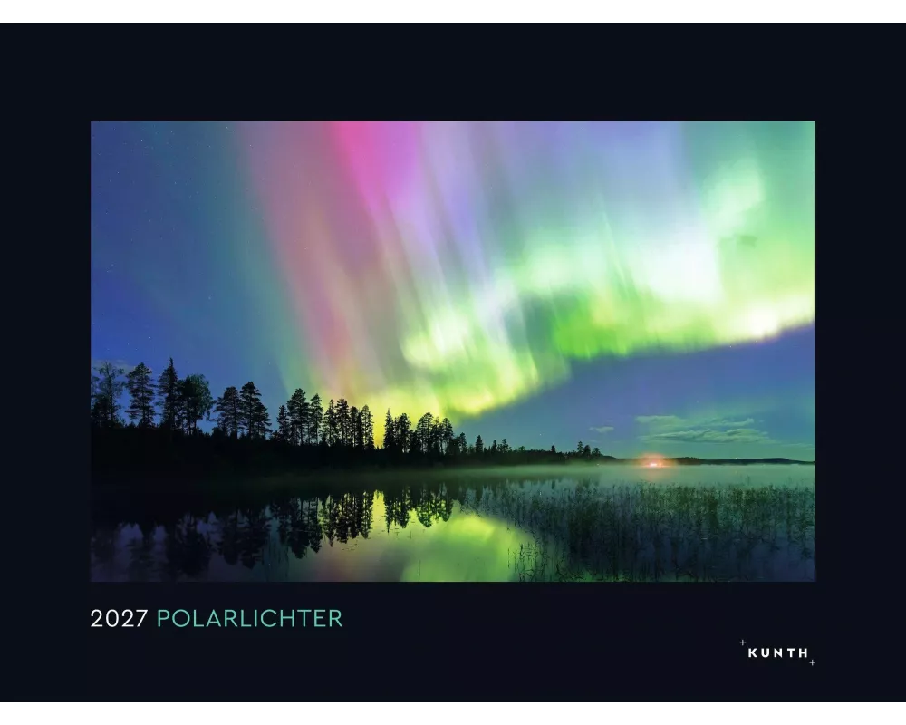 Polarlichter - KUNTH Wandkalender 2027