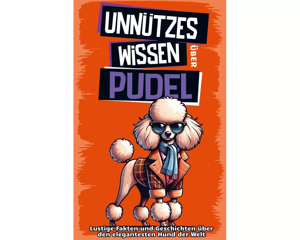 Unnützes Wissen über Pudel
