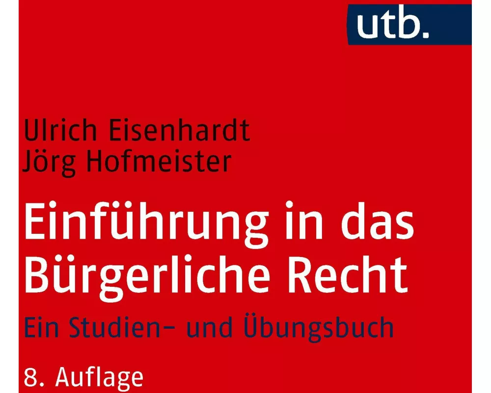 Einführung in das Bürgerliche Recht