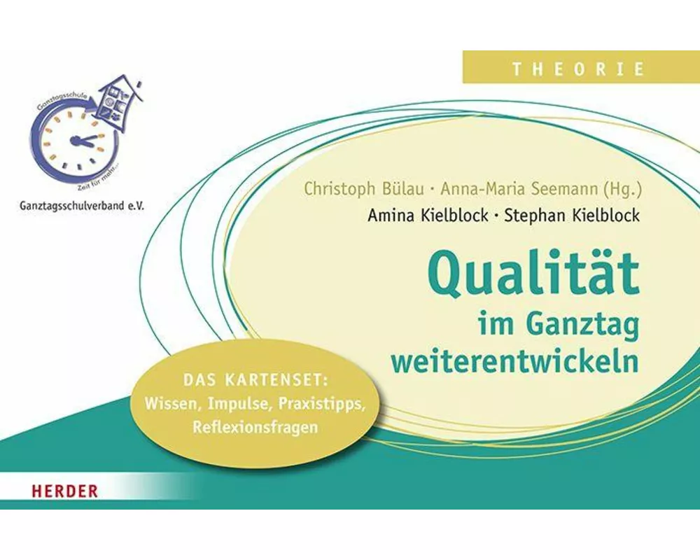 Qualität im Ganztag weiterentwickeln