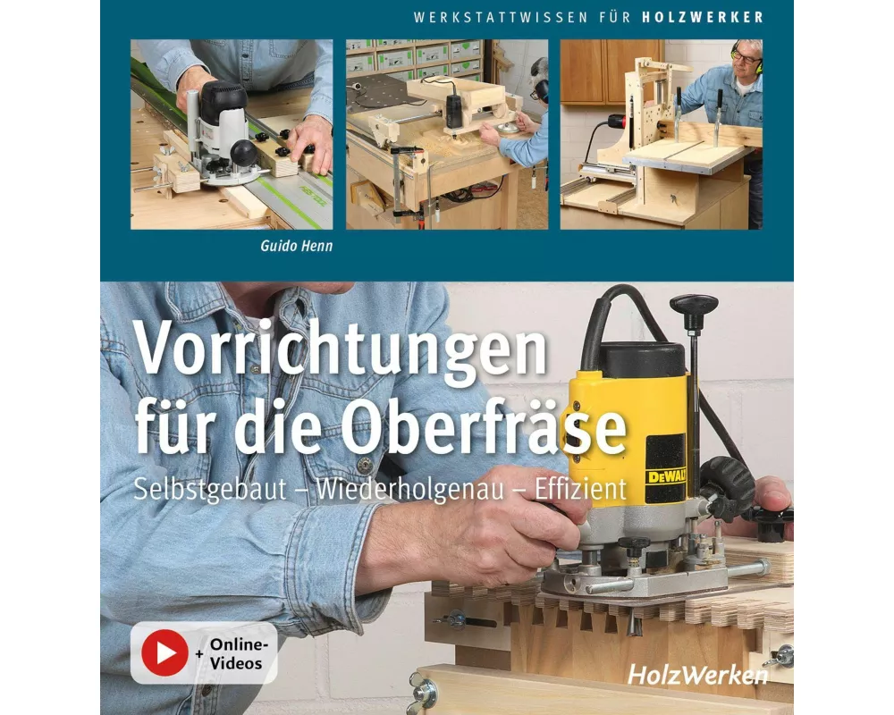 Vorrichtungen für die Oberfräse