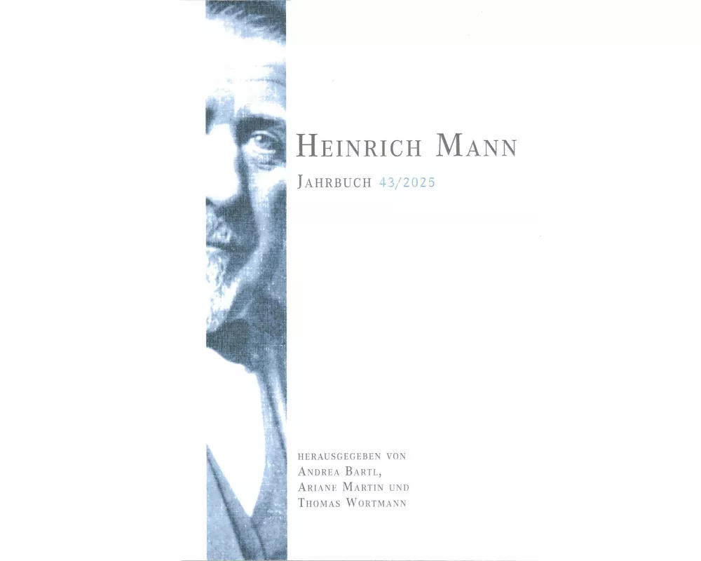 Heinrich Mann-Jahrbuch 43 / 2025