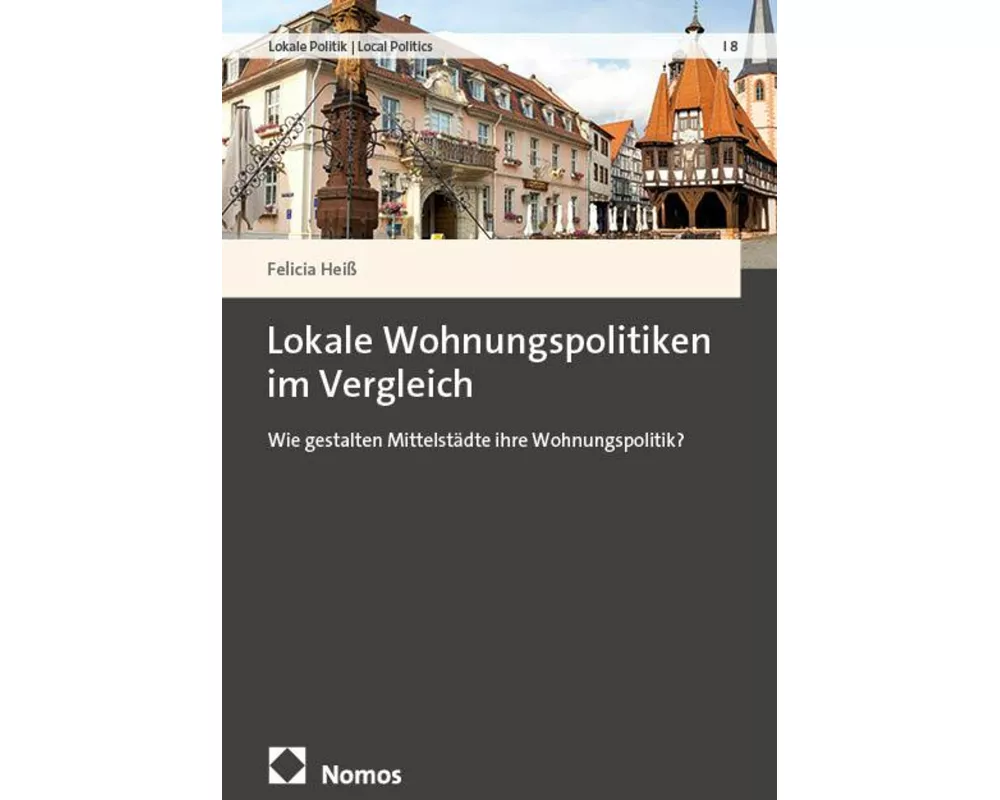 Lokale Wohnungspolitiken im Vergleich