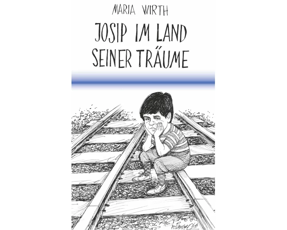 Josip im Land seiner Träume