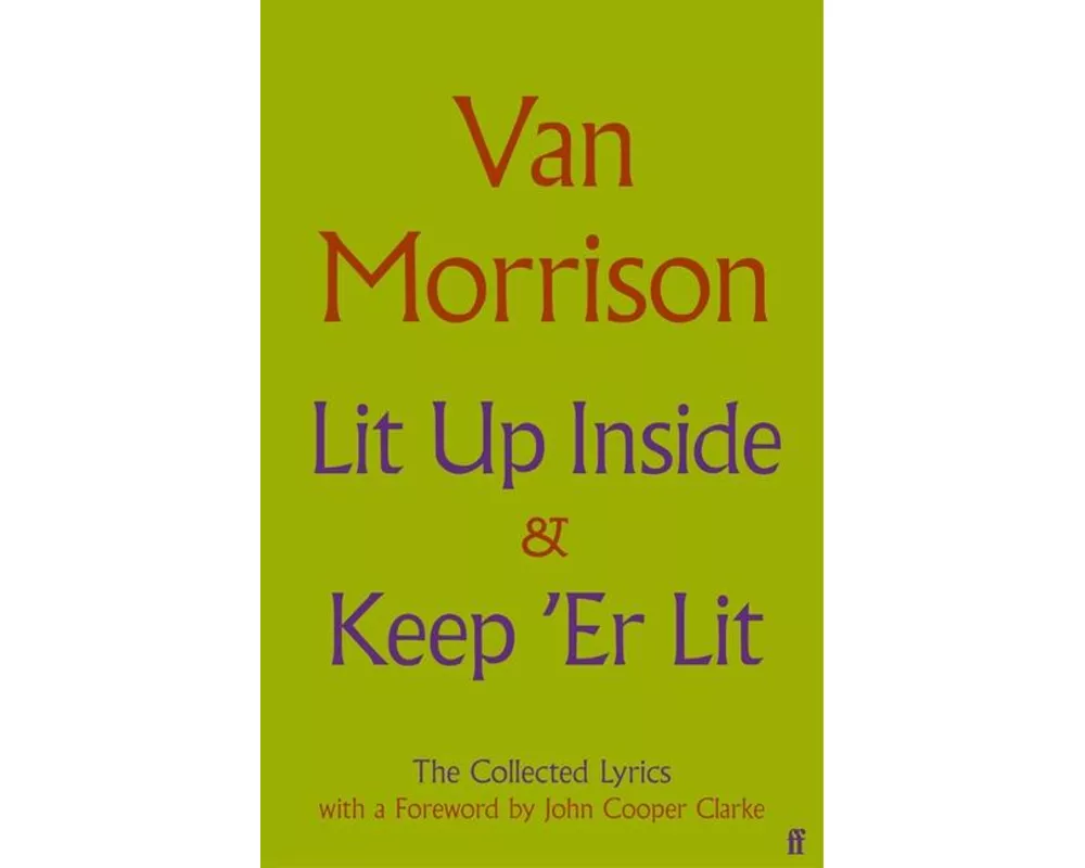 Lit Up Inside / Keep 'Er Lit