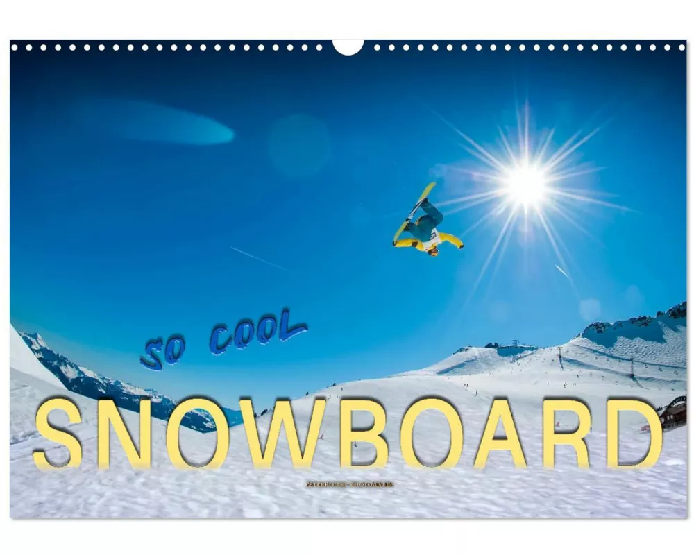 Snowboard - so cool (Wandkalender 2026 DIN A3 quer), CALVENDO Monatskalender