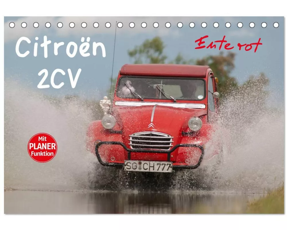Citroën 2CV - Ente rot (Tischkalender 2026 DIN A5 quer), CALVENDO Monatskalender