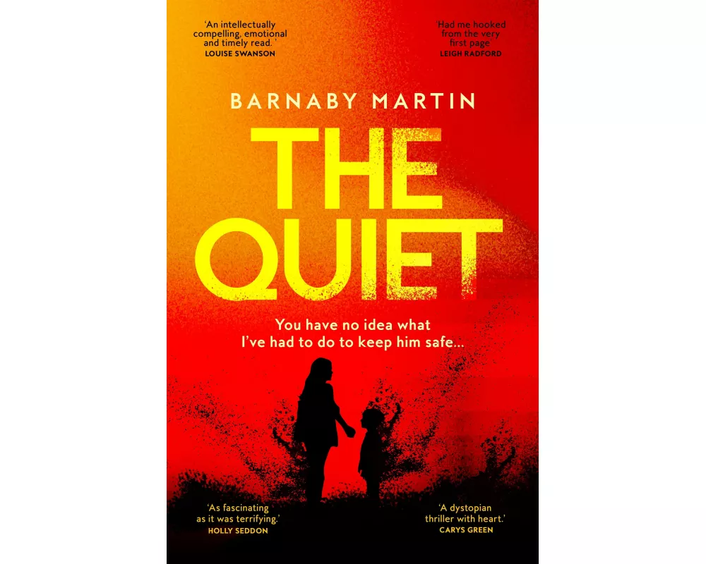 The Quiet