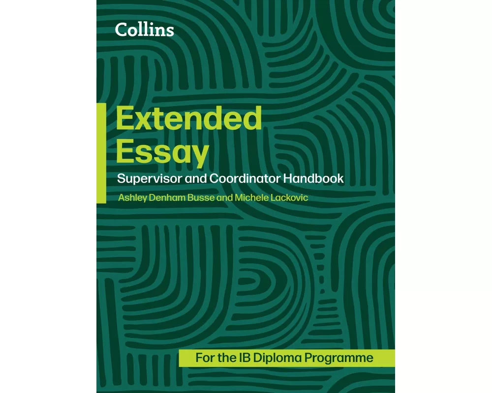 Extended Essay: Coordinator and Supervisor Handbook
