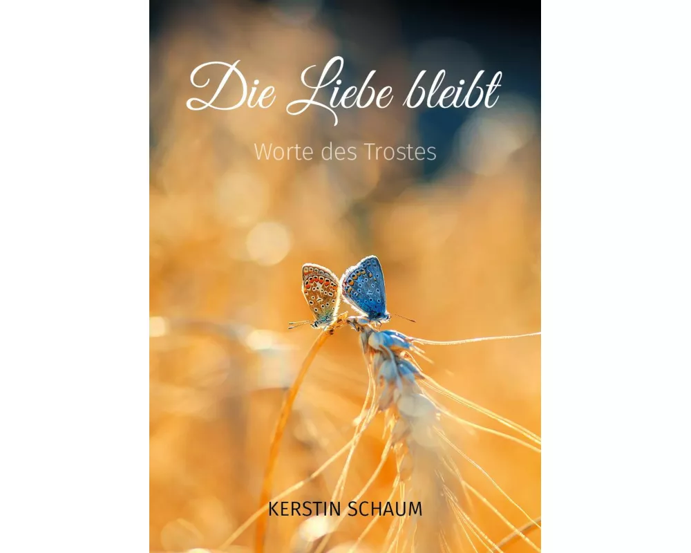 Die Liebe bleibt