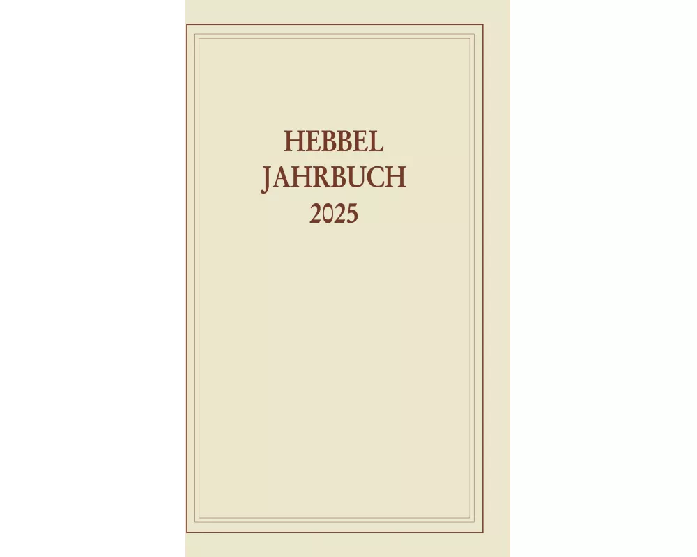 Hebbel-Jahrbuch 80/2025
