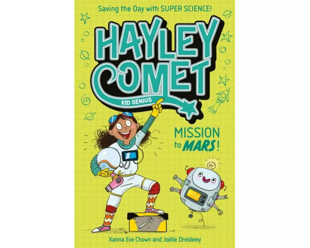 Hayley Comet, Kid Genius: Mission to Mars!
