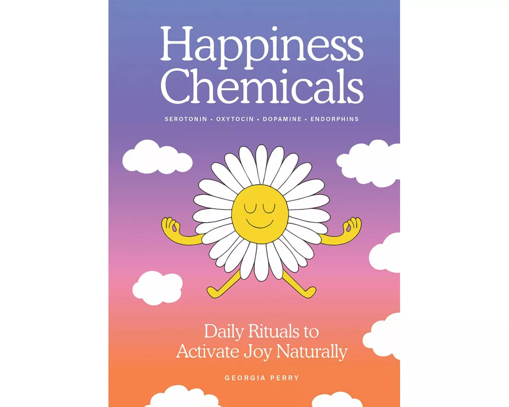 The Happiness Chemicals