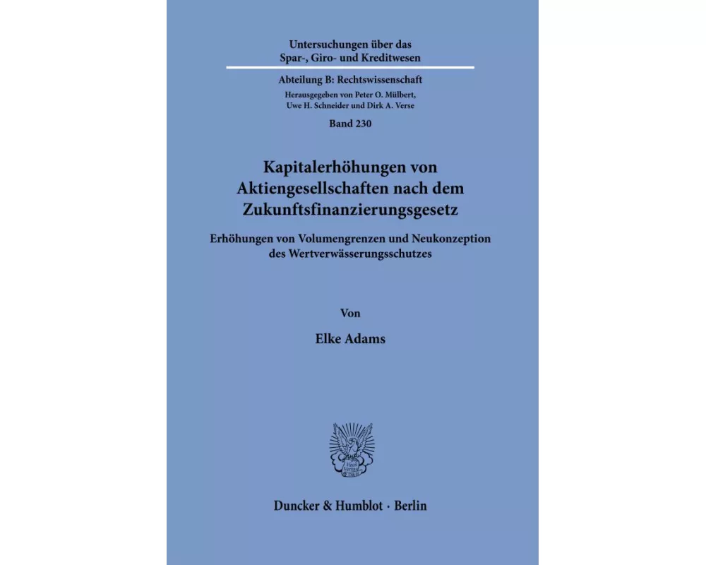 Kapitalerhöhungen von Aktiengesellschaften nach dem Zukunftsfinanzierungsgesetz