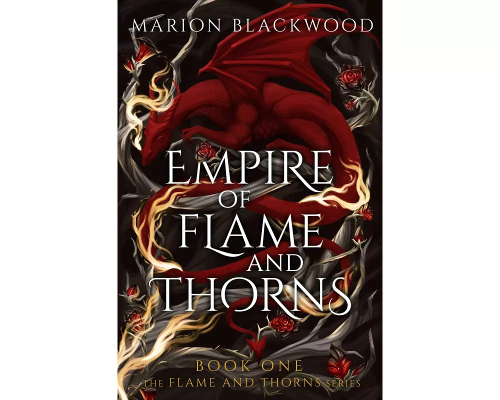 Empire of Flame and Thorns