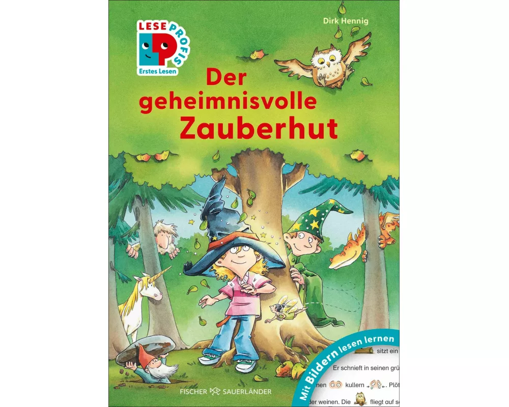 Leseprofis – Mit Bildern lesen lernen: Der geheimnisvolle Zauberhut, Erstes Lesen