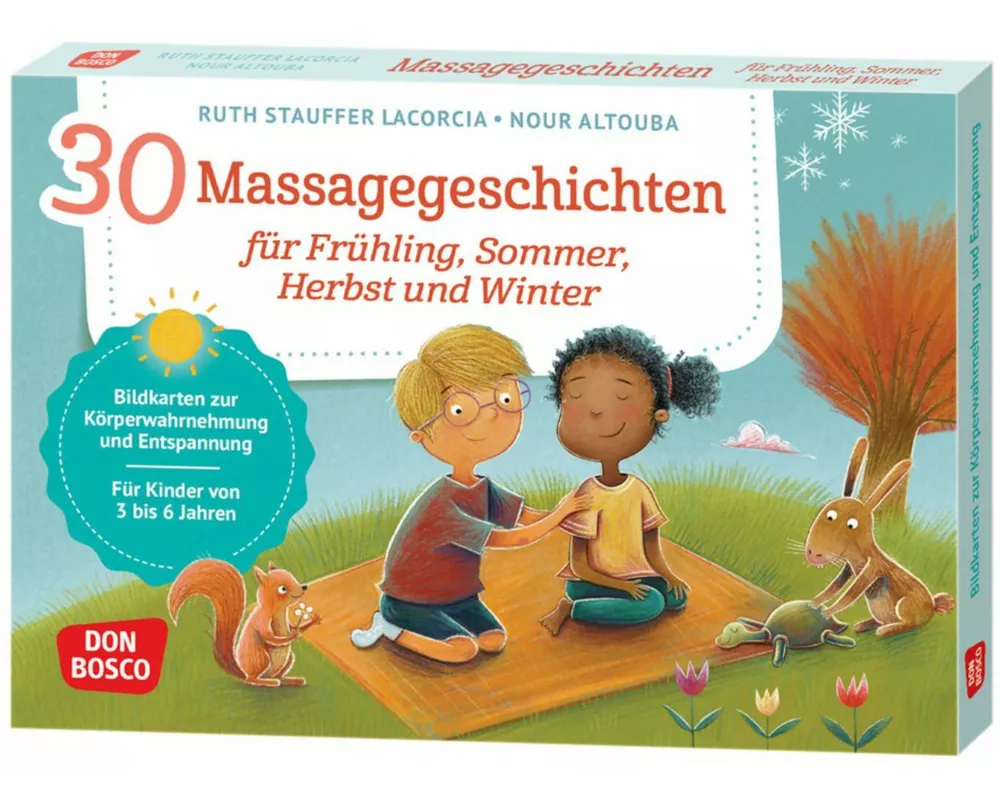 30 Massagegeschichten für Frühling, Sommer, Herbst und Winter