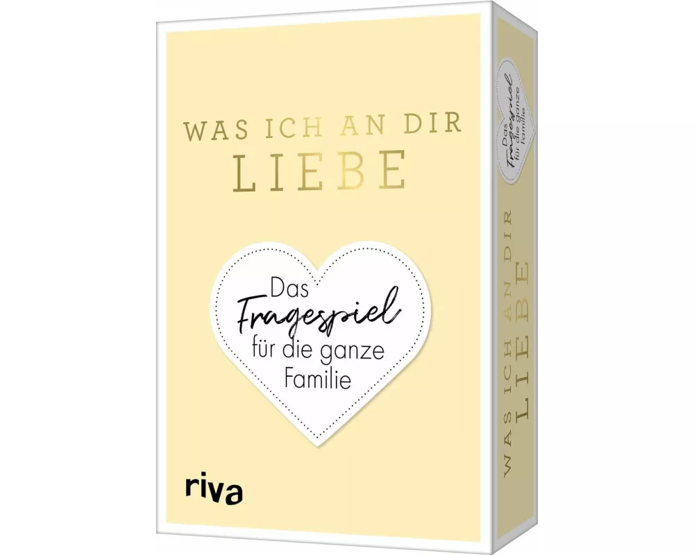 Was ich an dir liebe – Das Fragespiel für die ganze Familie