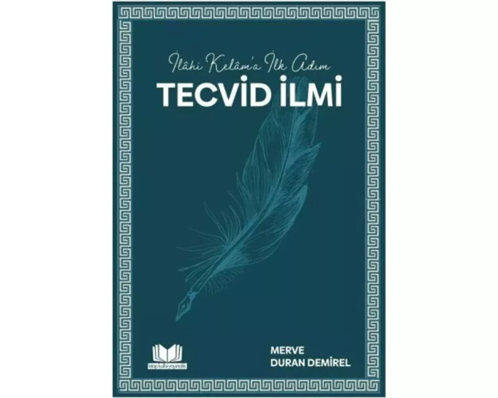 Ilahi Kelama Ilk Adim Tecvid Ilmi